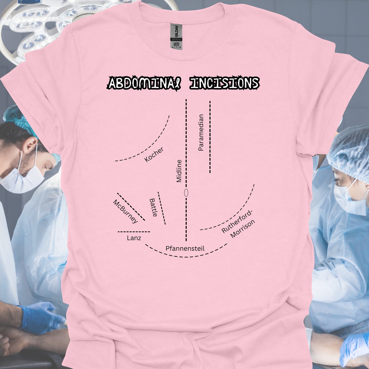 Abdominal Incisions General Surgery Medical Gift T-Shirt-Light Pink-Health Gear Shop
