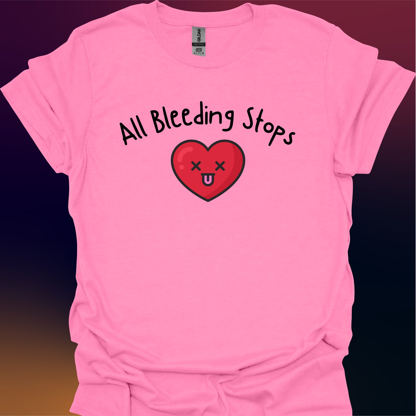 All Bleeding Stops Eventually T-Shirt