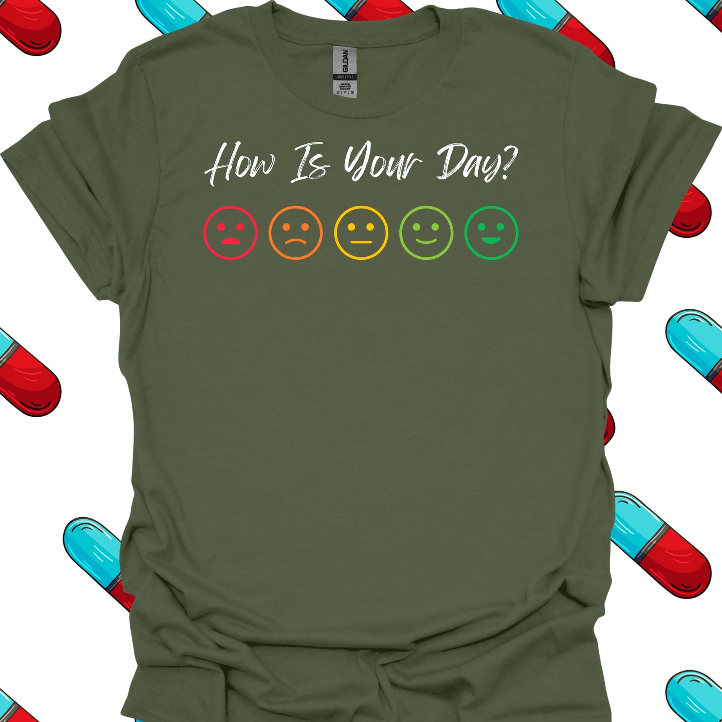 How Is Your Day? Pain Scale T-Shirt in Military Green – funny medical t-shirt, nurse and doctor gift for healthcare