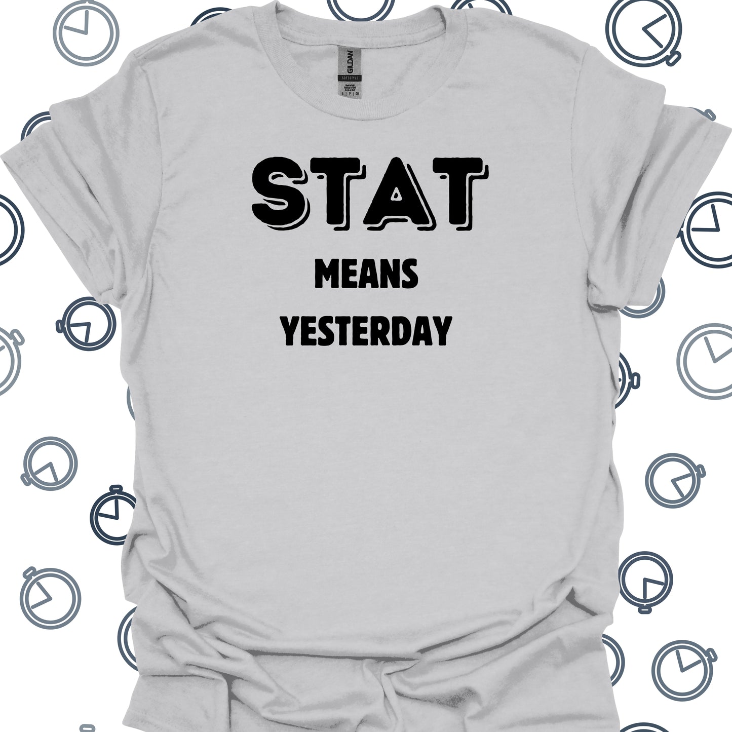 STAT Healthcare Medical Humor Gift T-Shirt in Ice Grey – funny medical t-shirt, nurse and doctor gift for healthcare