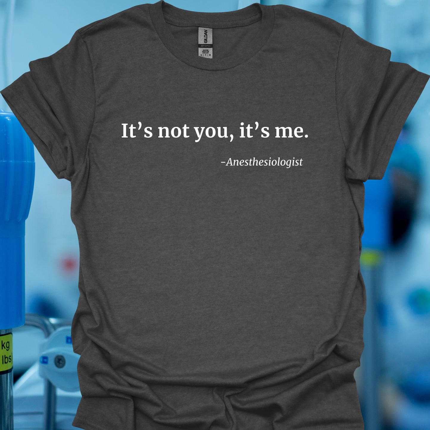 Blame Anesthesia Funny Medical T-Shirt