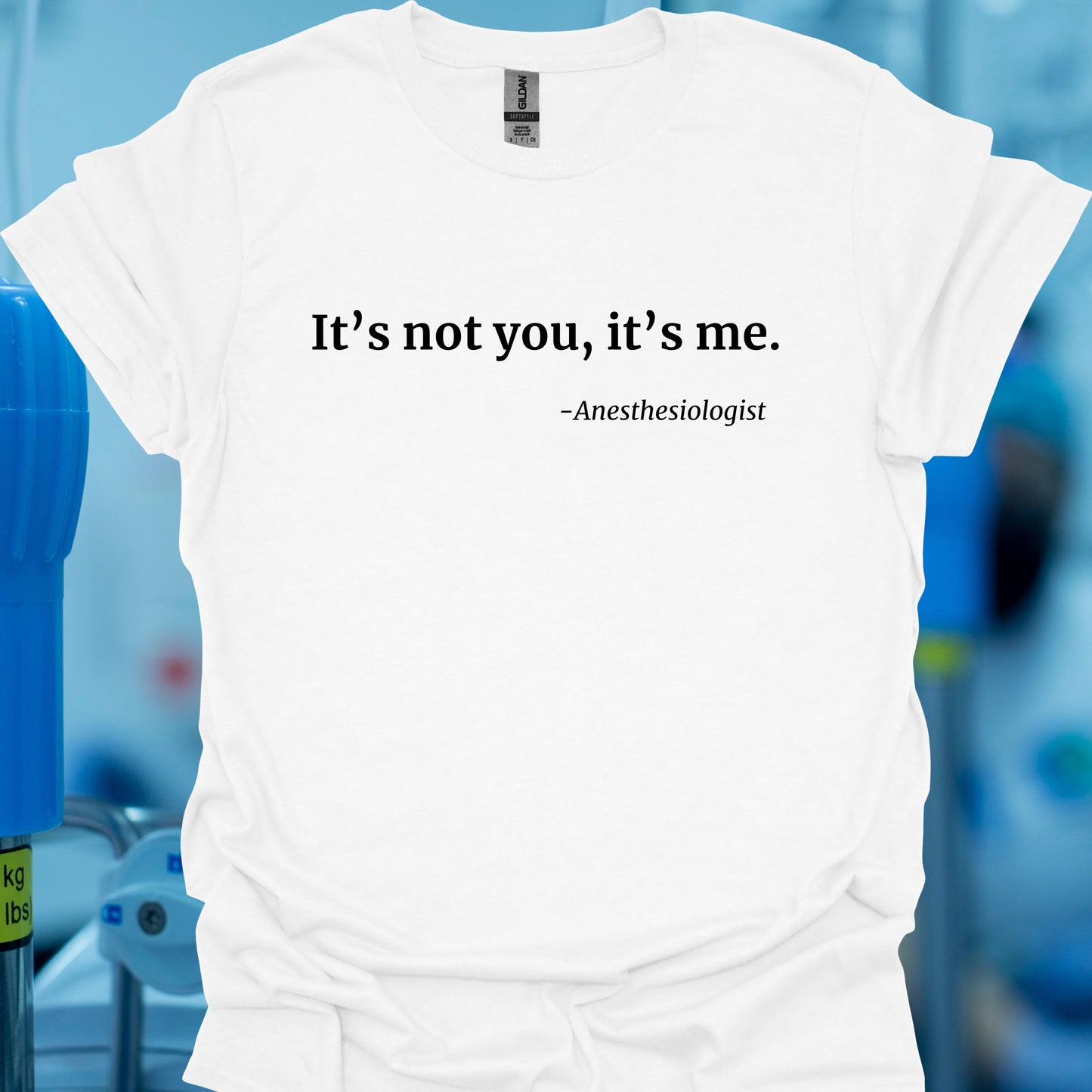 Blame Anesthesia Funny Medical T-Shirt