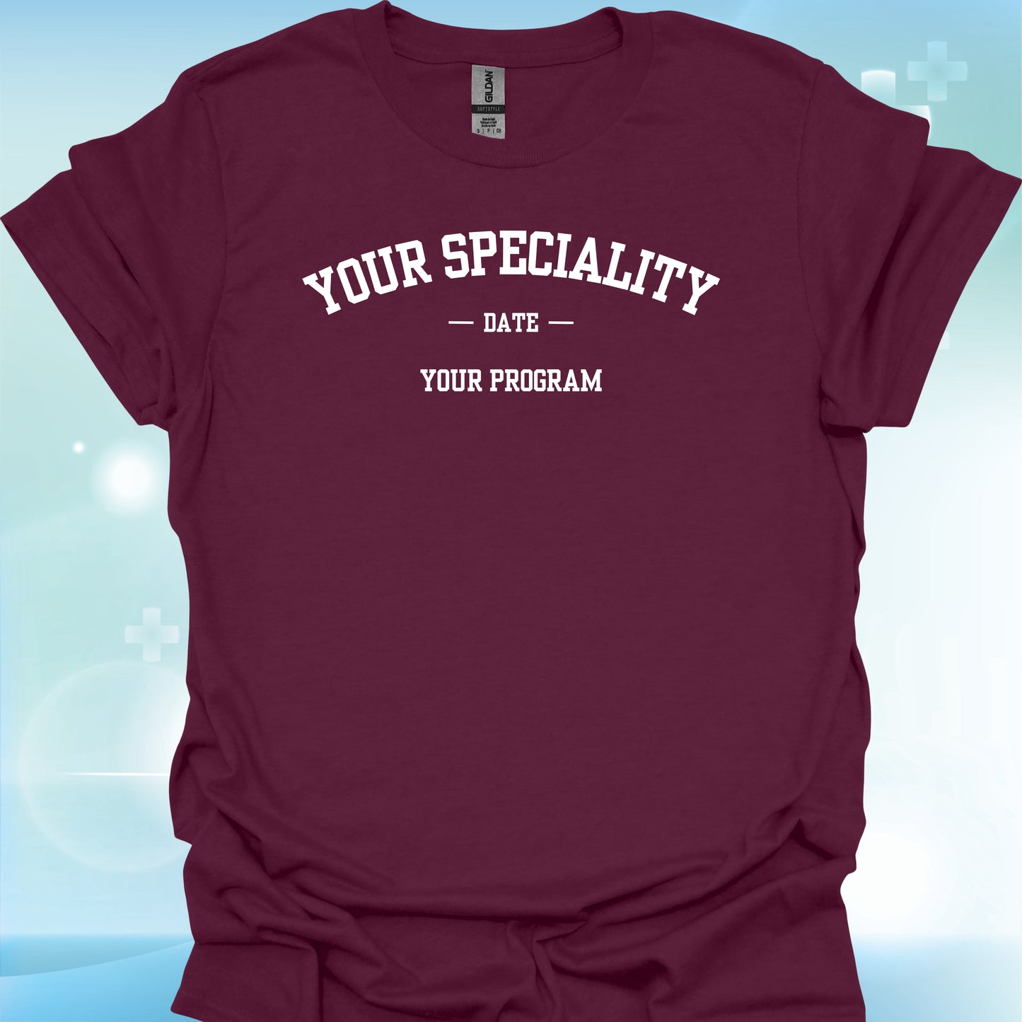 Customizable Healthcare Specialty T-Shirt-Maroon-Health Gear Shop