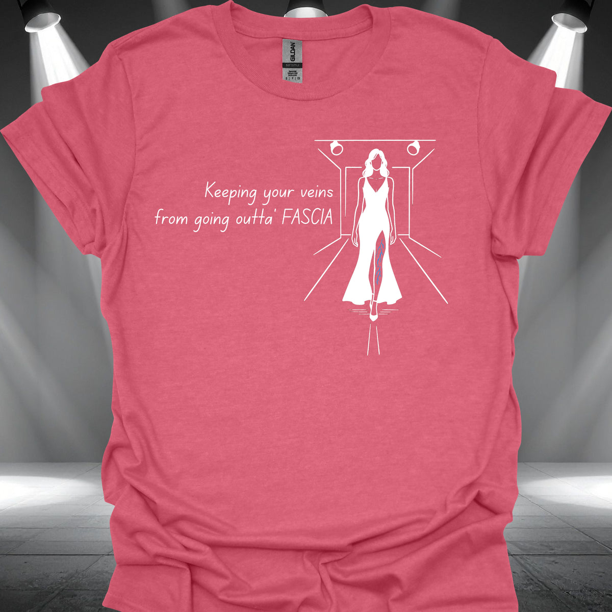 Veins Outta Fascia T-Shirt – Funny Varicose Vein Runway Fashion T-Shirt - Health Gear Shop
