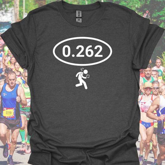 0.262 Funny Medical T-Shirt – For the Anti-Marathoner