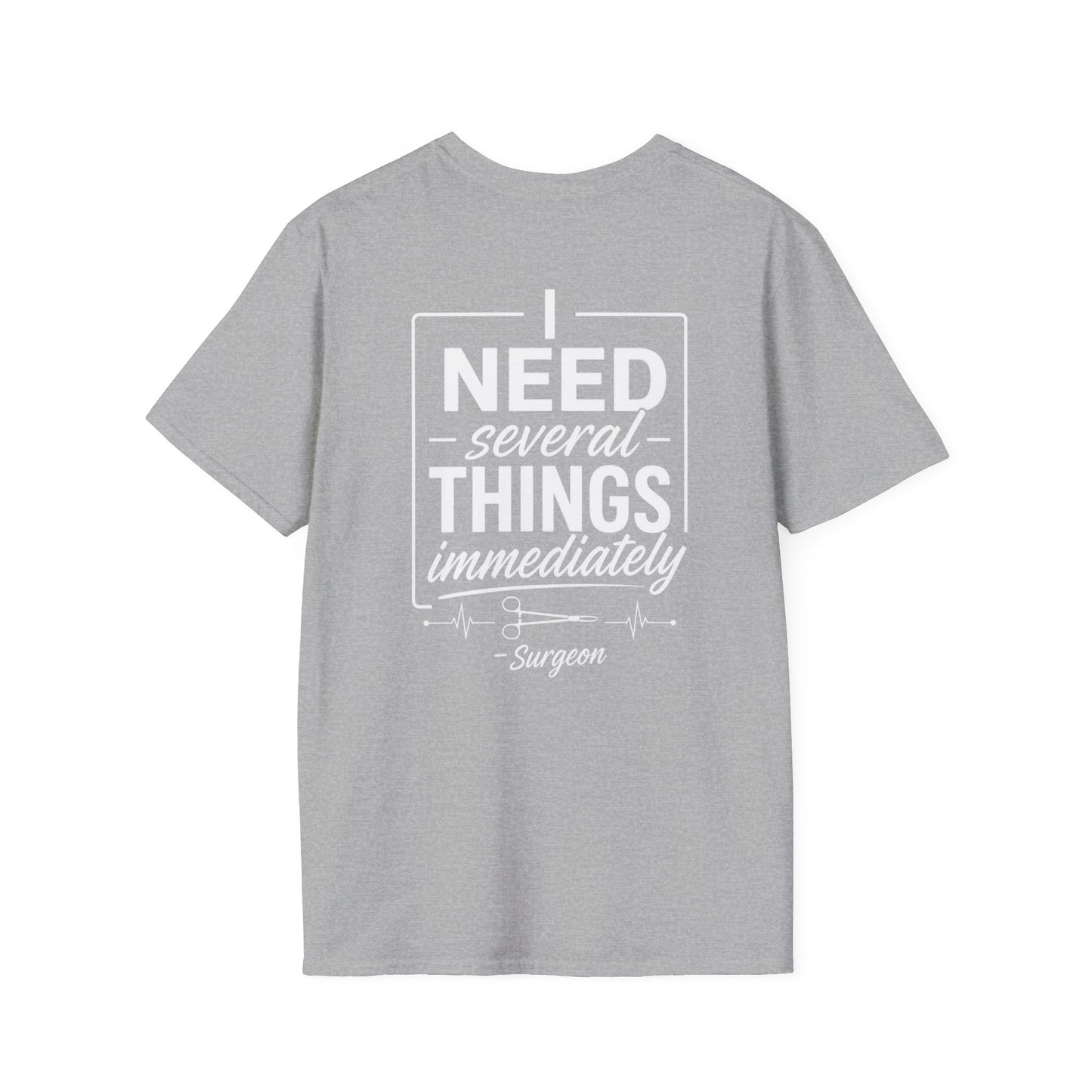 Funny Surgeon Quote T-Shirt – Perfect for Surgeons