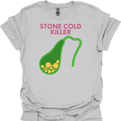 "Stone Cold Gall Bladder" Medical Humor Gift T-Shirt Style 2