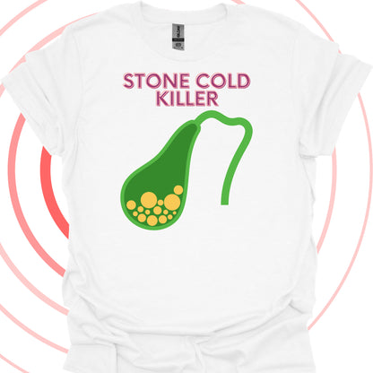 Stone Cold Gallbladder Surgery T-Shirt in White – funny medical t-shirt, nurse and doctor gift for healthcare