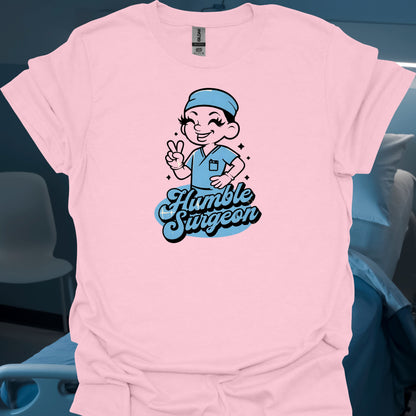 Humble Surgeon Surgery T-Shirt-Light Pink-Health Gear Shop