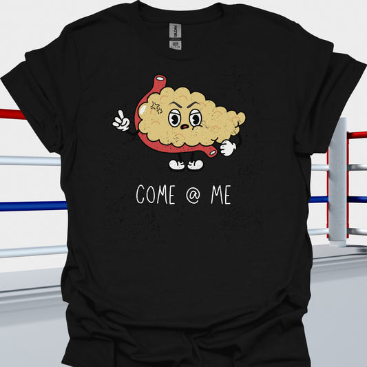 Come @ Me Angry Pancreas Medical Humor Gift T-Shirt Black-Black-Health Gear Shop