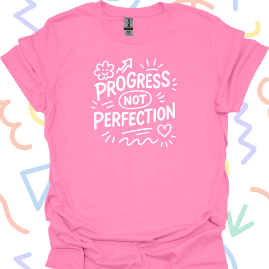 Progress Motivational Mental Health T-Shirt for Healthcare Heroes
