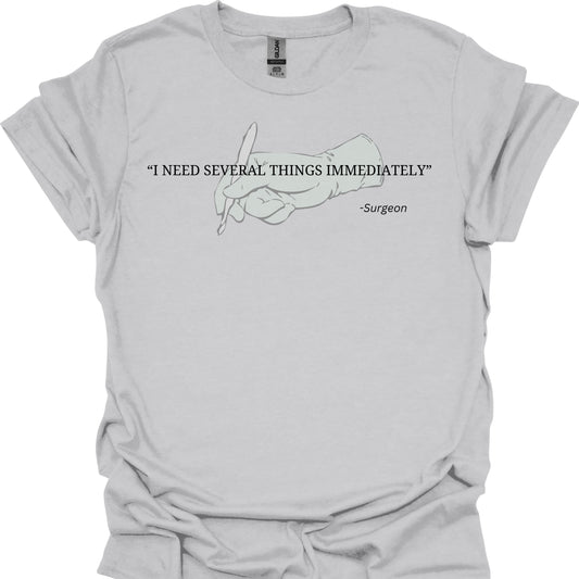 "Surgeon Demand" Medical Humor Gift T-Shirt