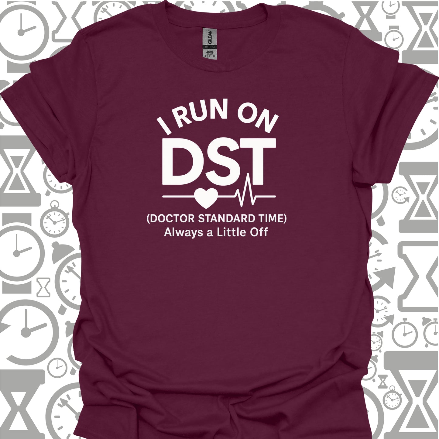 DST T-Shirt – Doctor Standard Time-Maroon-Health Gear Shop