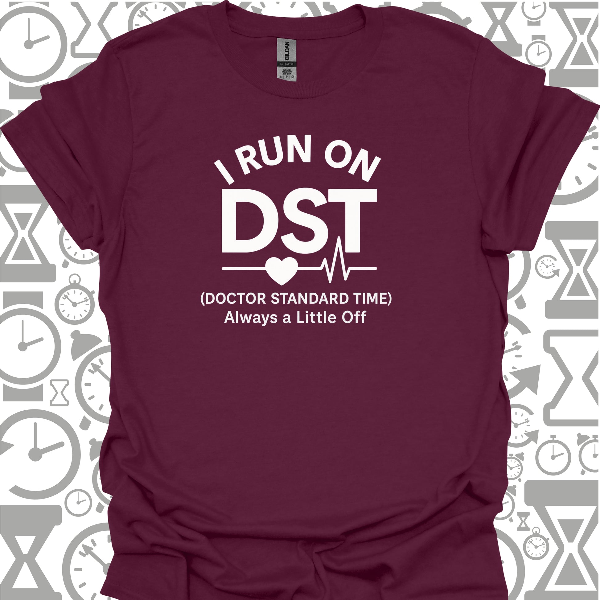 DST T-Shirt – Doctor Standard Time-Maroon-Health Gear Shop