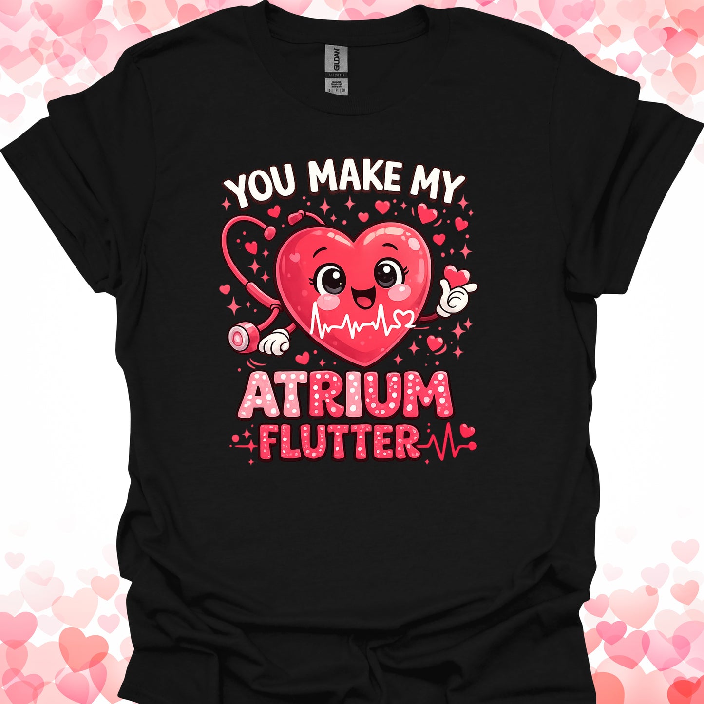 You Make My Atrium Flutter Valentine's Day Nurse T-Shirt-Black-Health Gear Shop