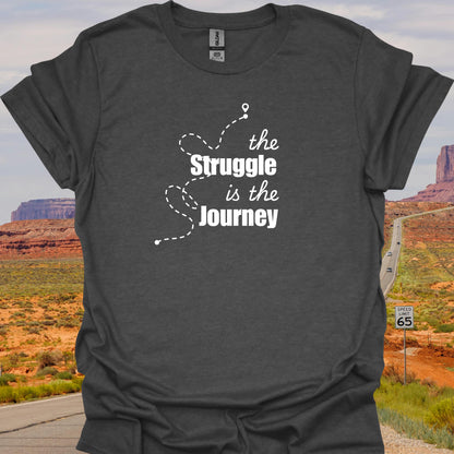 Inspirational Struggle Journey Mental Health Wellness T-Shirt-Health Gear Shop