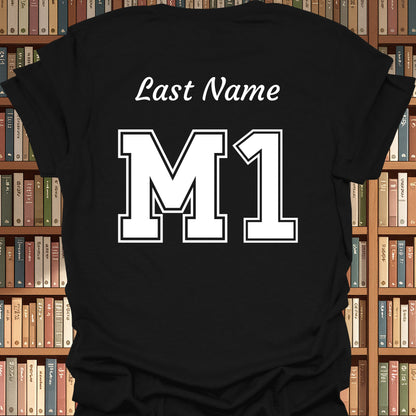 First Year Medical Student (M1) Personalized T-Shirt-Black-Health Gear Shop