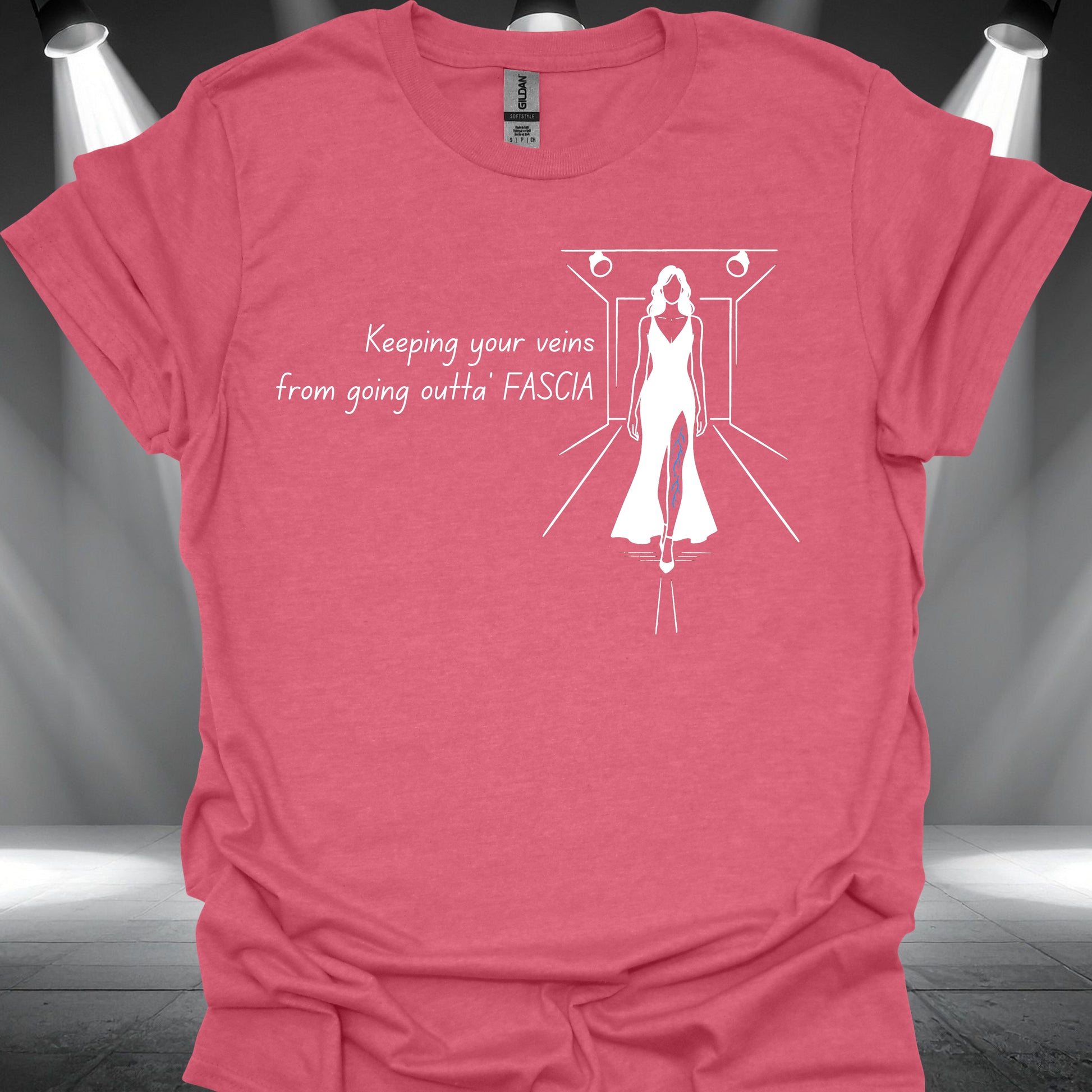 Veins Outta Fascia T-Shirt – Funny Varicose Vein Runway Fashion T-Shirt - Health Gear Shop